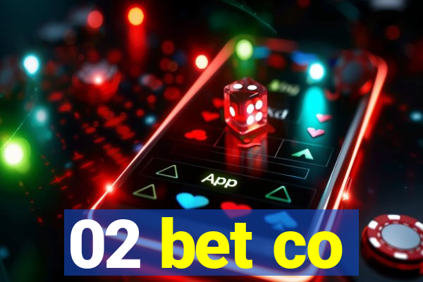 02 bet co